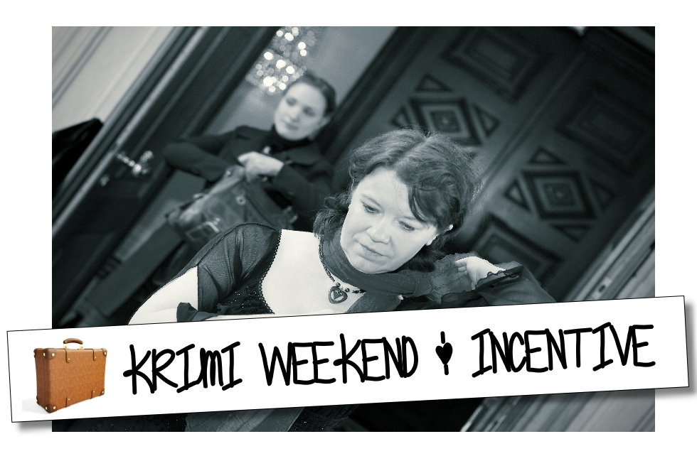 Krimi Weekend & Incentive